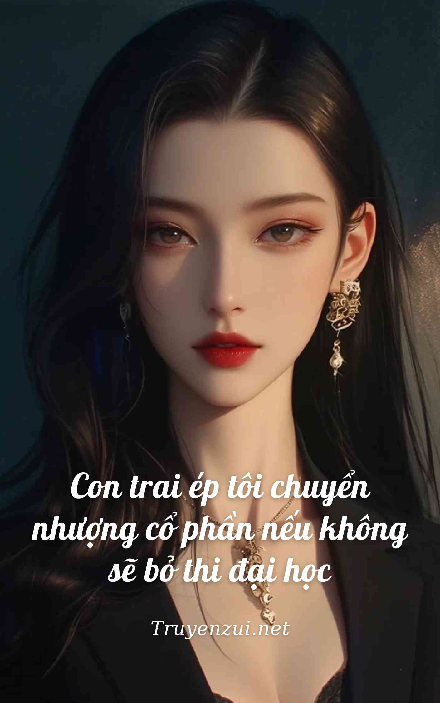 Con trai ép tôi chuyển nhượng cổ phần nếu không sẽ bỏ thi đại học